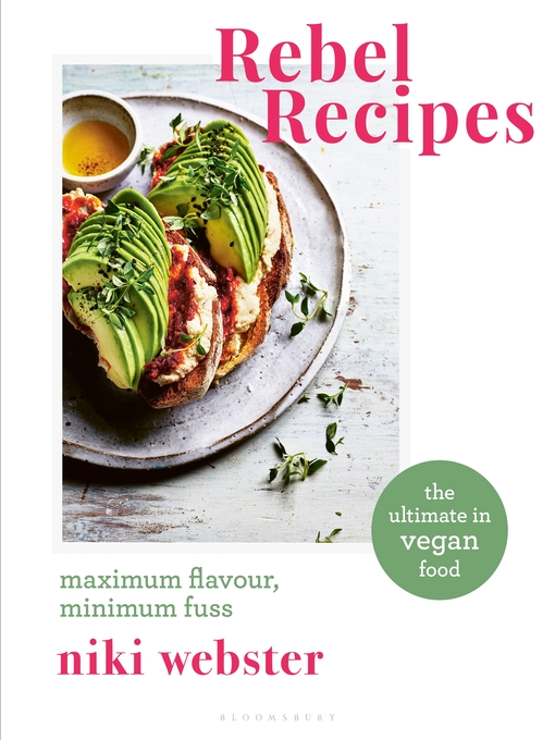 Title details for Rebel Recipes by Niki Webster - Available